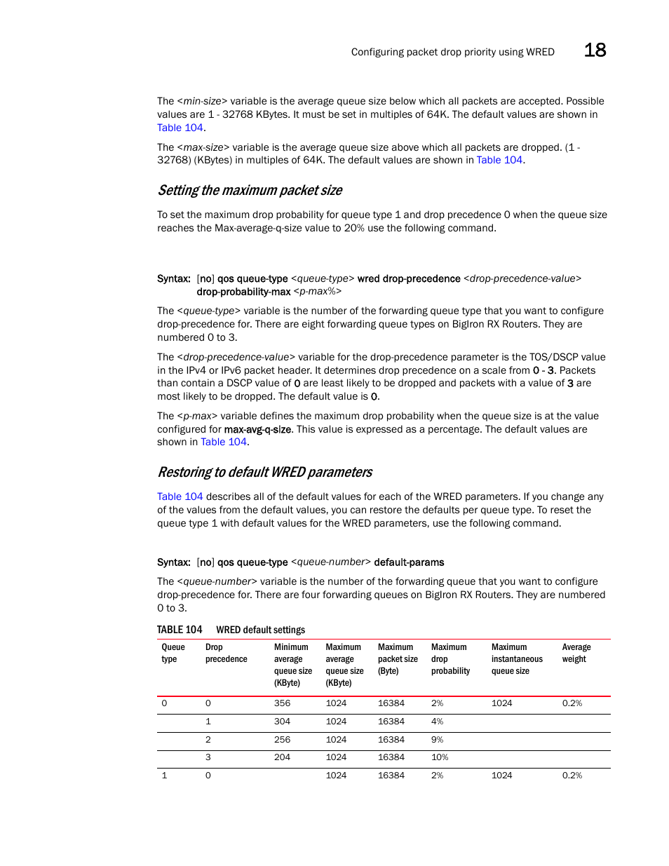 Setting the maximum packet size, Restoring to default wred parameters | Brocade BigIron RX Series Configuration Guide User Manual | Page 577 / 1550