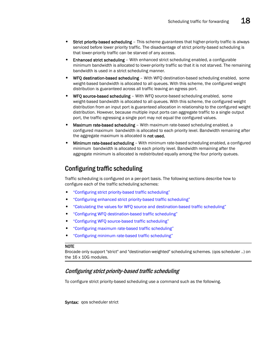 Configuring traffic scheduling | Brocade BigIron RX Series Configuration Guide User Manual | Page 579 / 1550