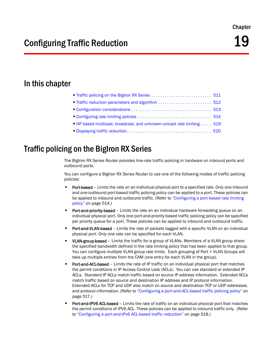 Configuring traffic reduction, Traffic policing on the bigiron rx series, Chapter 19 | Configuring, Traffic reduction | Brocade BigIron RX Series Configuration Guide User Manual | Page 589 / 1550