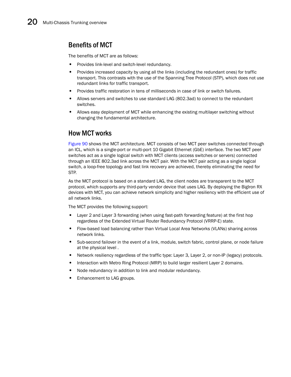 Benefits of mct, How mct works | Brocade BigIron RX Series Configuration Guide User Manual | Page 602 / 1550