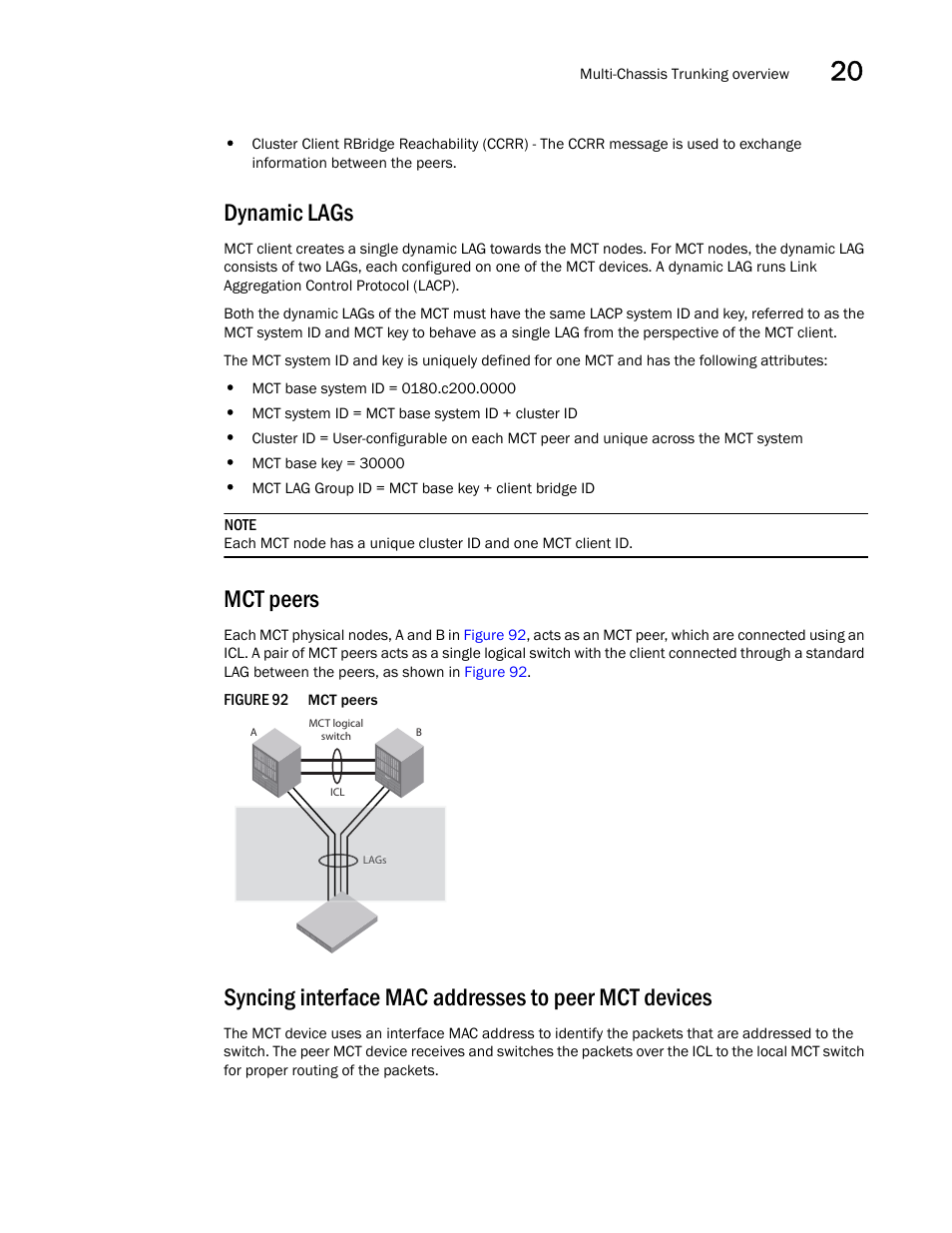 Dynamic lags, Mct peers | Brocade BigIron RX Series Configuration Guide User Manual | Page 605 / 1550