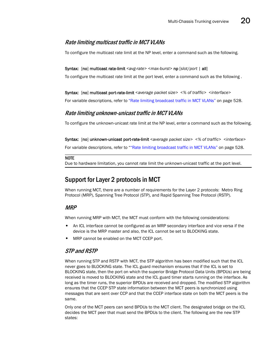 Support for layer 2 protocols in mct, Rate limiting multicast traffic in mct vlans, Rate limiting unknown-unicast traffic in mct vlans | Stp and rstp | Brocade BigIron RX Series Configuration Guide User Manual | Page 607 / 1550