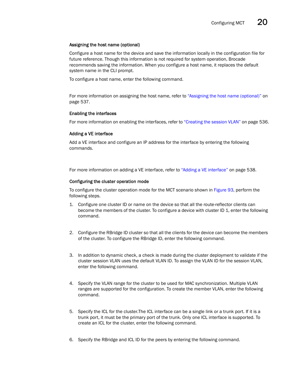Brocade BigIron RX Series Configuration Guide User Manual | Page 621 / 1550