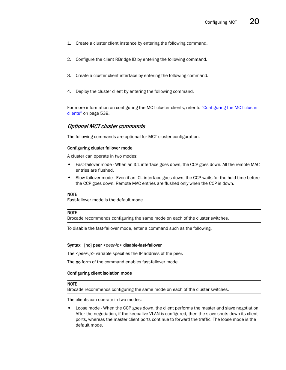 Optional mct cluster commands | Brocade BigIron RX Series Configuration Guide User Manual | Page 623 / 1550