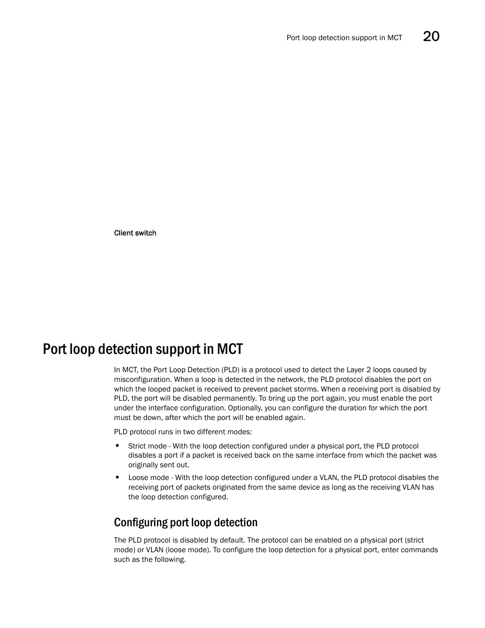 Port loop detection support in mct, Configuring port loop detection | Brocade BigIron RX Series Configuration Guide User Manual | Page 641 / 1550