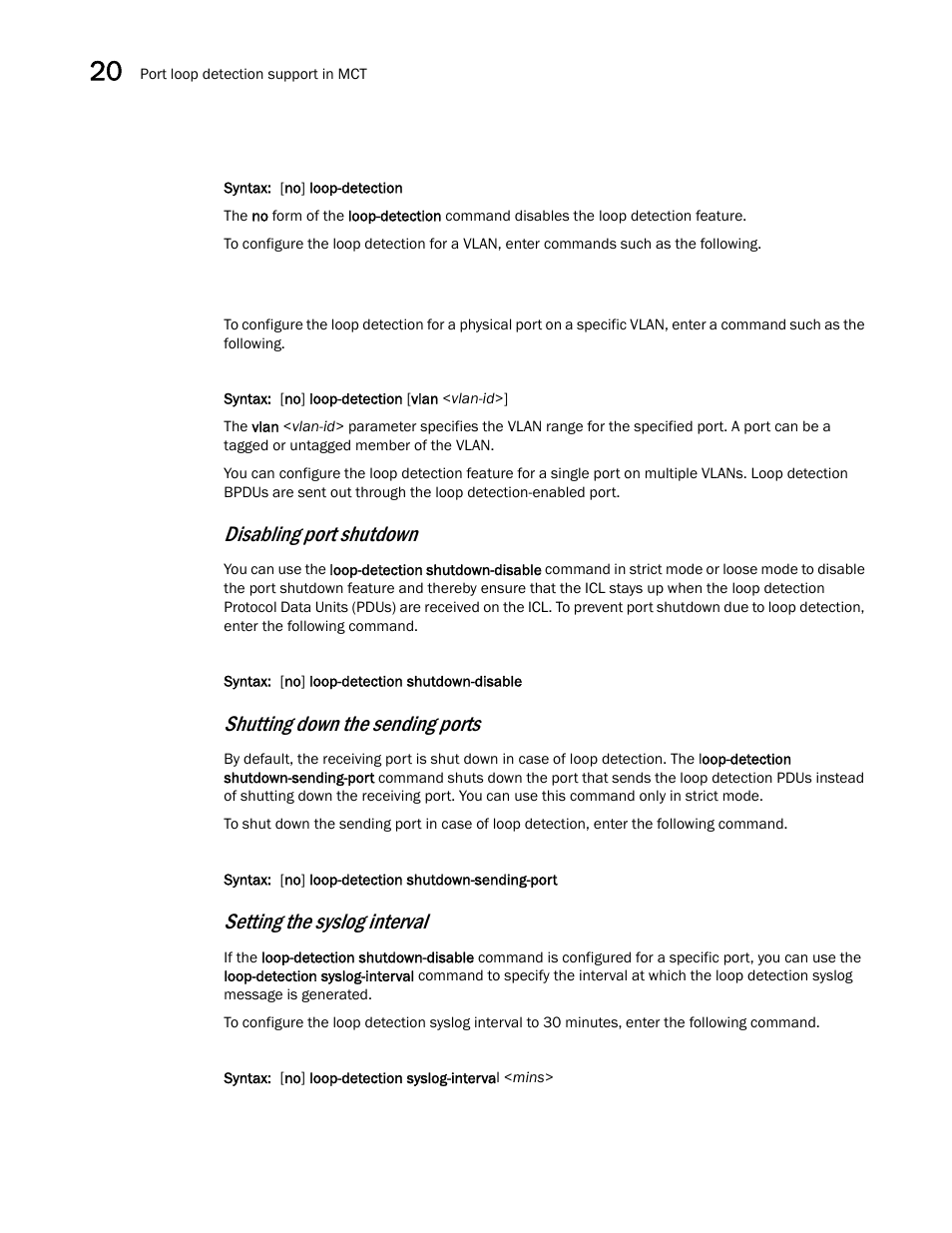 Disabling port shutdown, Shutting down the sending ports, Setting the syslog interval | Brocade BigIron RX Series Configuration Guide User Manual | Page 642 / 1550