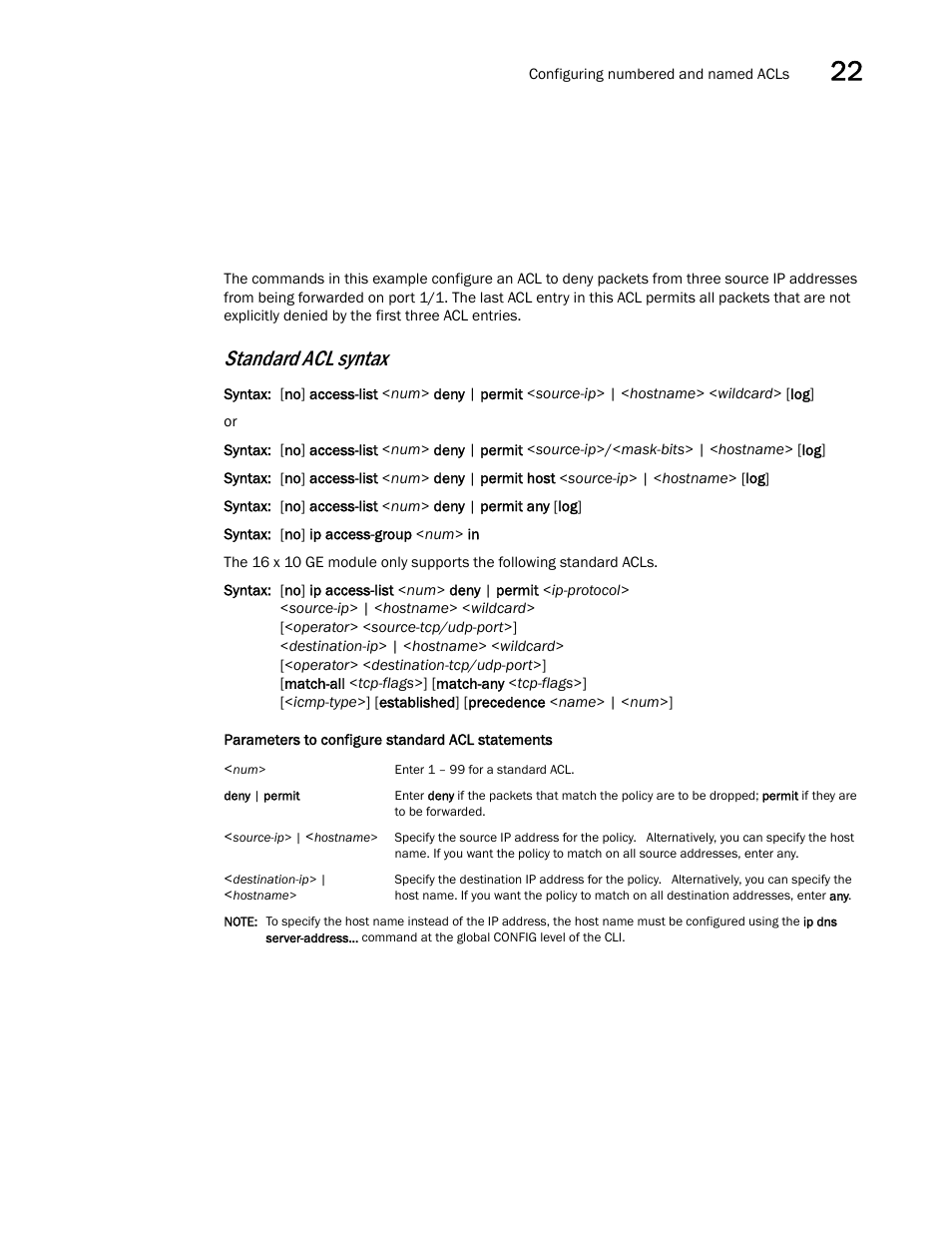 Standard acl syntax | Brocade BigIron RX Series Configuration Guide User Manual | Page 679 / 1550