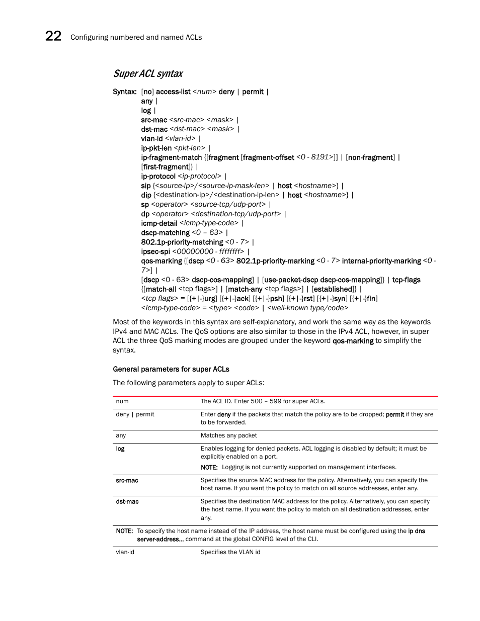 Super acl syntax | Brocade BigIron RX Series Configuration Guide User Manual | Page 692 / 1550