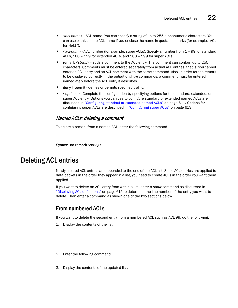 Deleting acl entries, From numbered acls, Named acls: deleting a comment | Brocade BigIron RX Series Configuration Guide User Manual | Page 709 / 1550