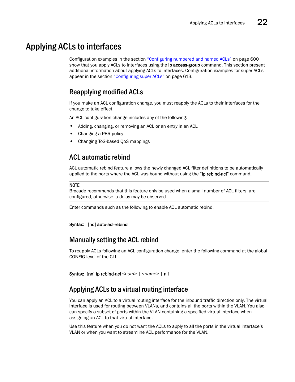 Applying acls to interfaces, Reapplying modified acls, Acl automatic rebind | Manually setting the acl rebind, Applying acls to a virtual routing interface, Acl automatic, Rebind | Brocade BigIron RX Series Configuration Guide User Manual | Page 711 / 1550