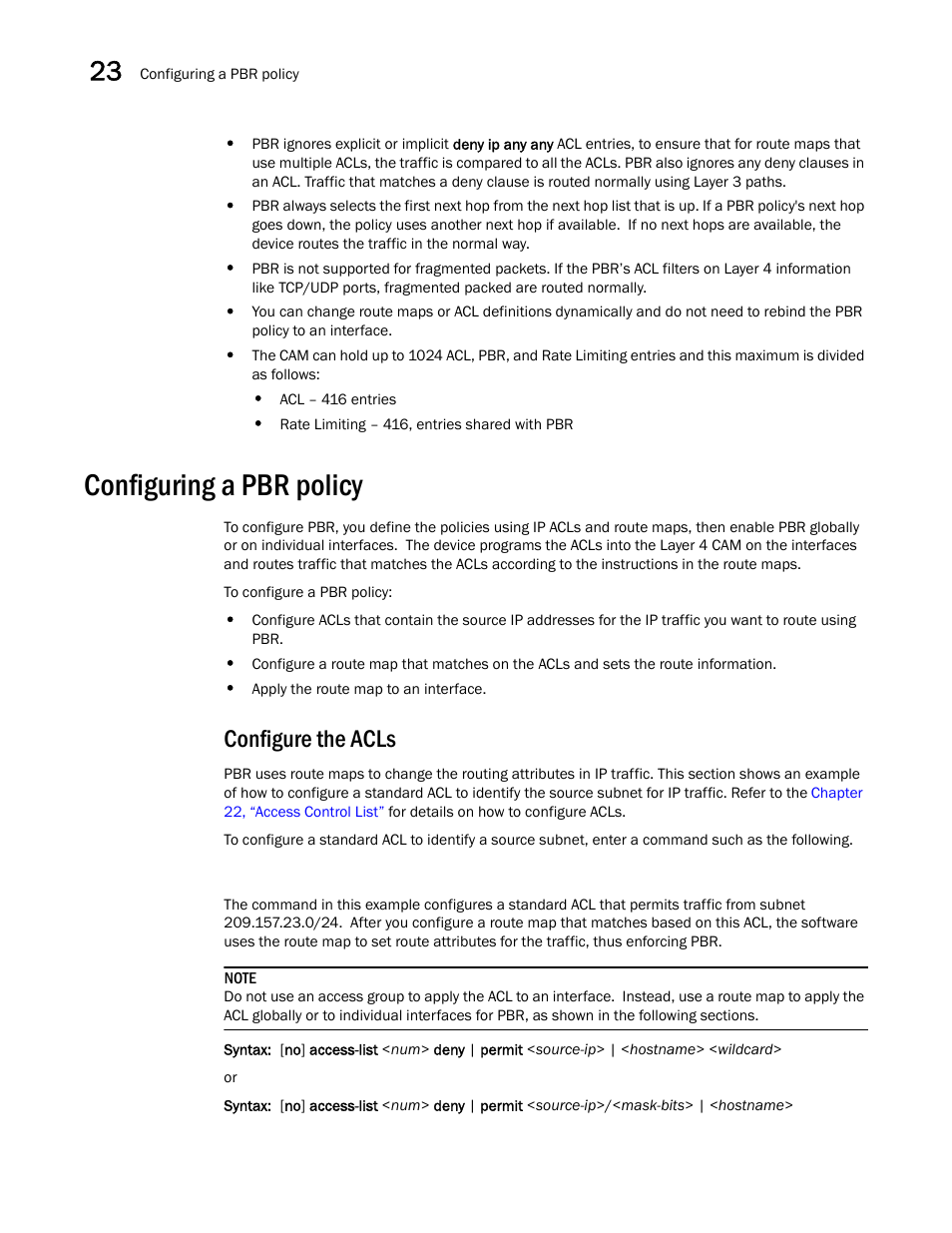 Configuring a pbr policy, Configure the acls | Brocade BigIron RX Series Configuration Guide User Manual | Page 724 / 1550