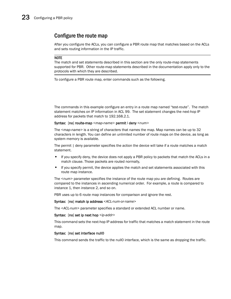 Configure the route map | Brocade BigIron RX Series Configuration Guide User Manual | Page 726 / 1550