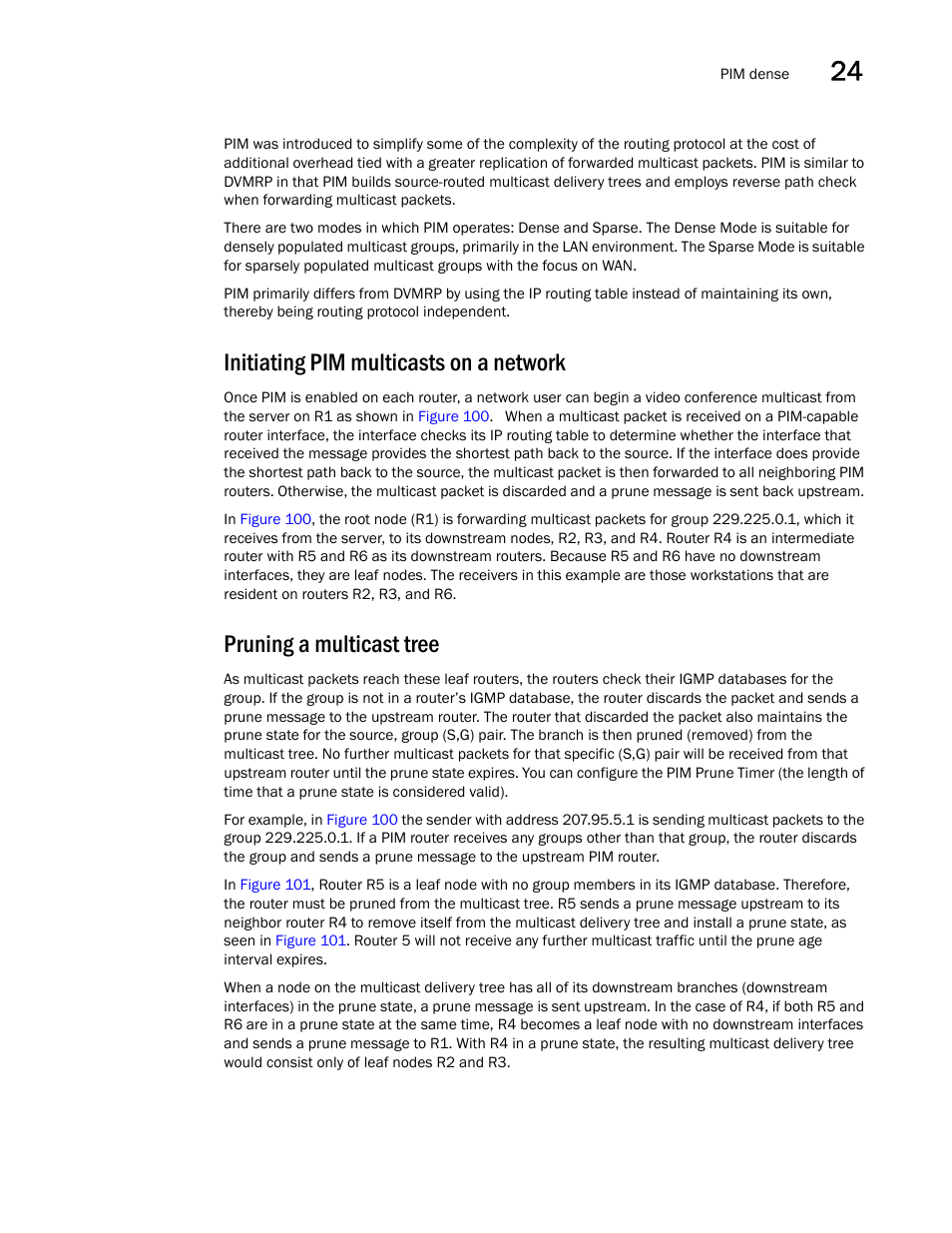 Initiating pim multicasts on a network, Pruning a multicast tree | Brocade BigIron RX Series Configuration Guide User Manual | Page 749 / 1550
