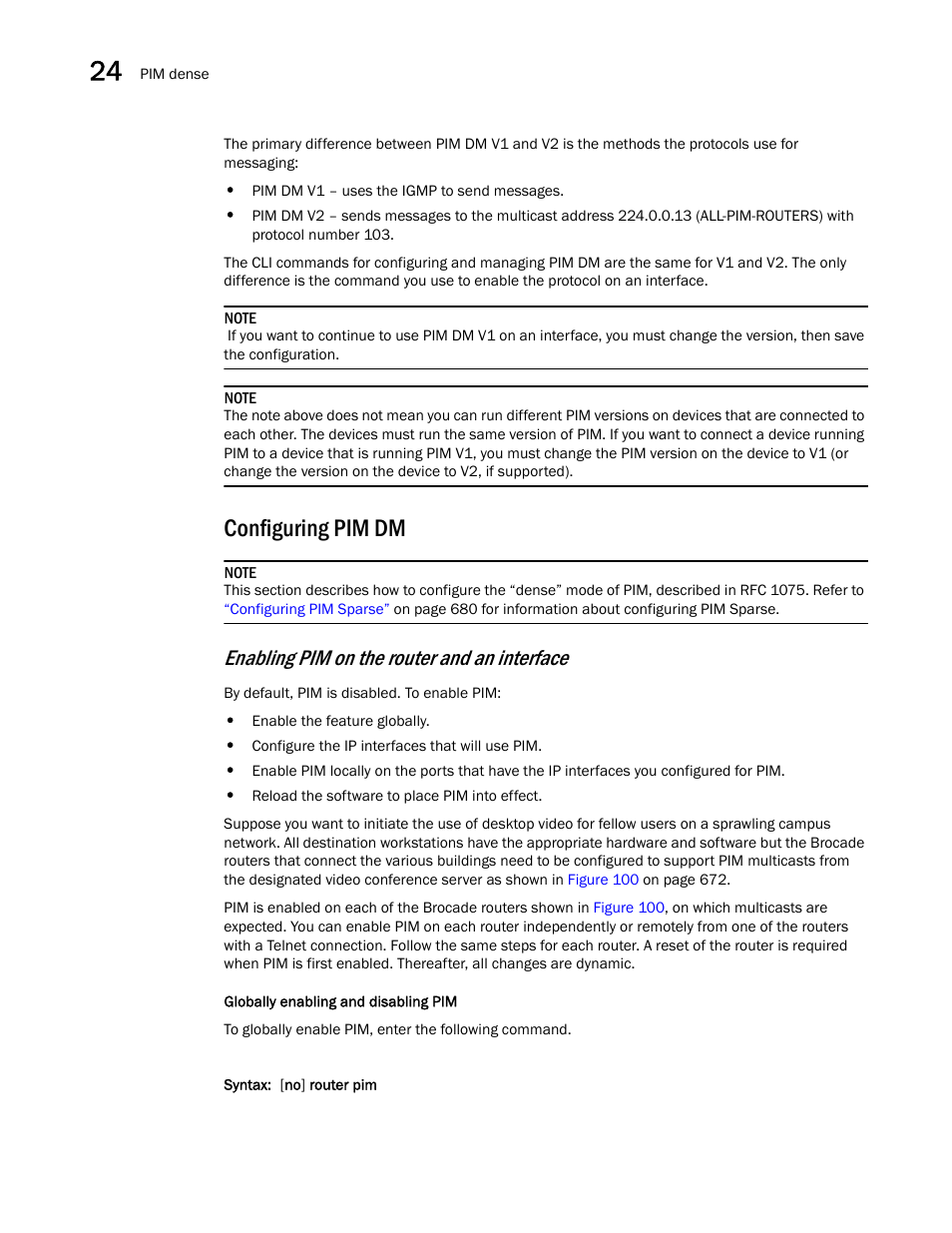 Configuring pim dm, Enabling pim on the router and an interface | Brocade BigIron RX Series Configuration Guide User Manual | Page 752 / 1550