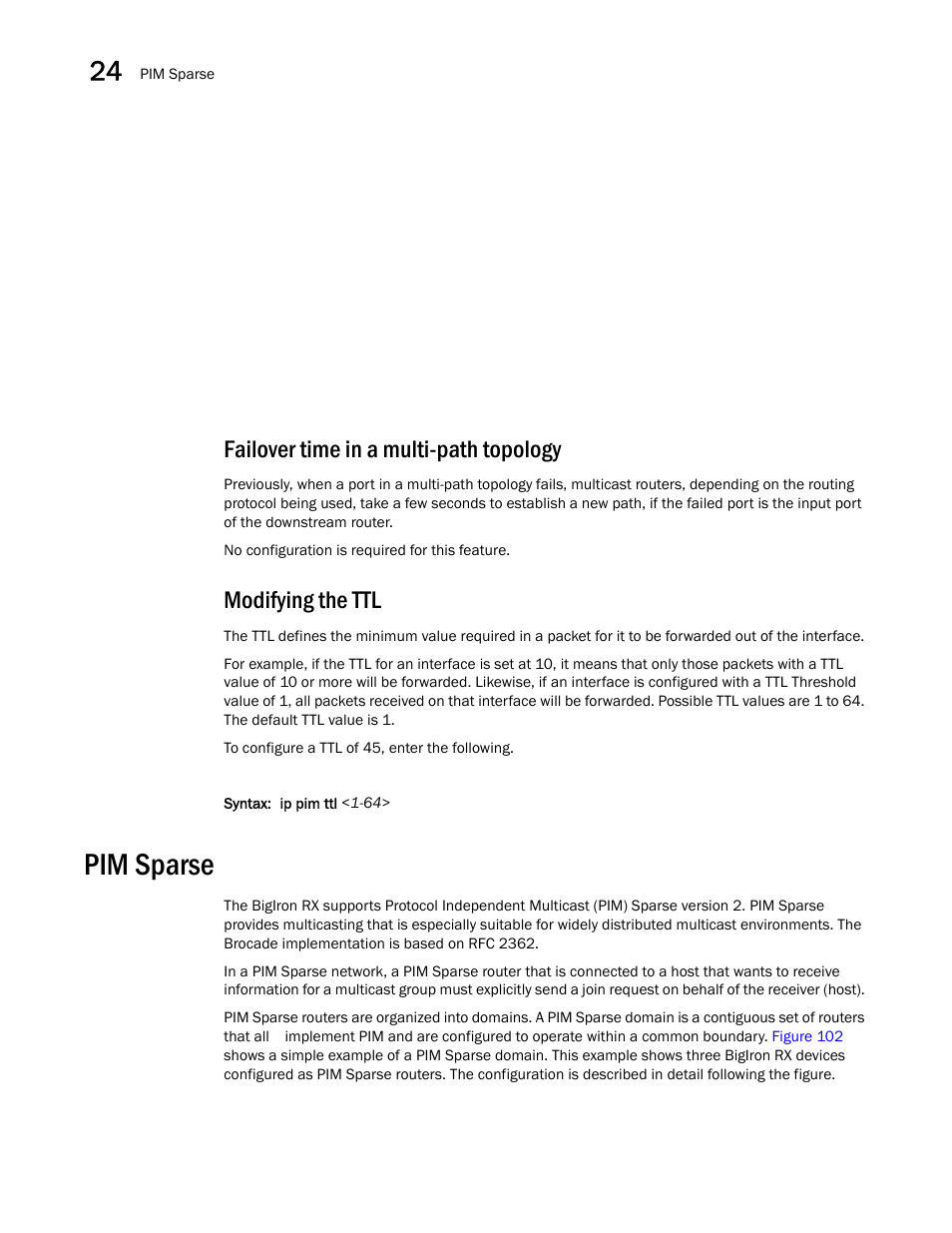 Failover time in a multi-path topology, Modifying the ttl, Pim sparse | Brocade BigIron RX Series Configuration Guide User Manual | Page 756 / 1550