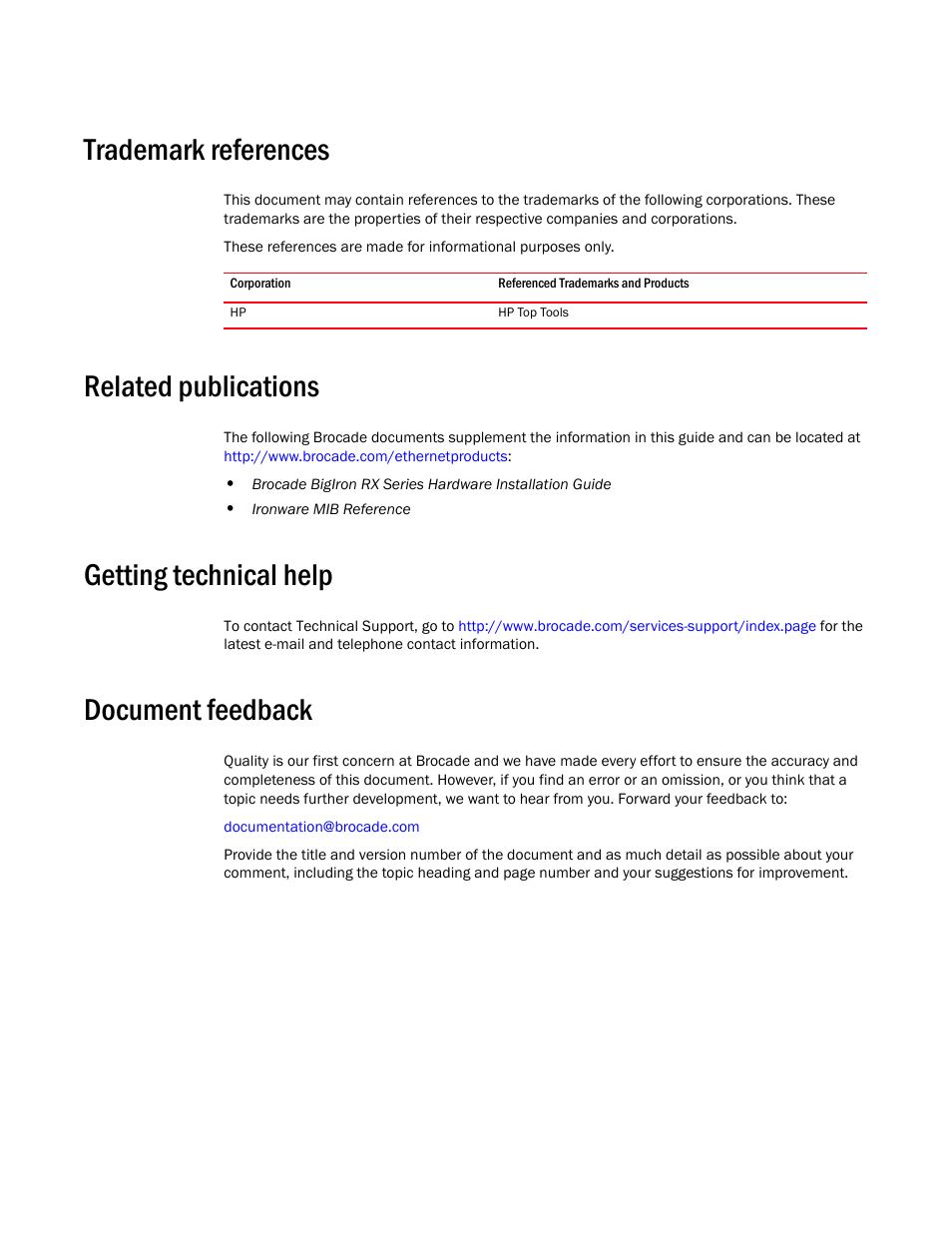 Trademark references, Related publications, Getting technical help | Document feedback | Brocade BigIron RX Series Configuration Guide User Manual | Page 78 / 1550