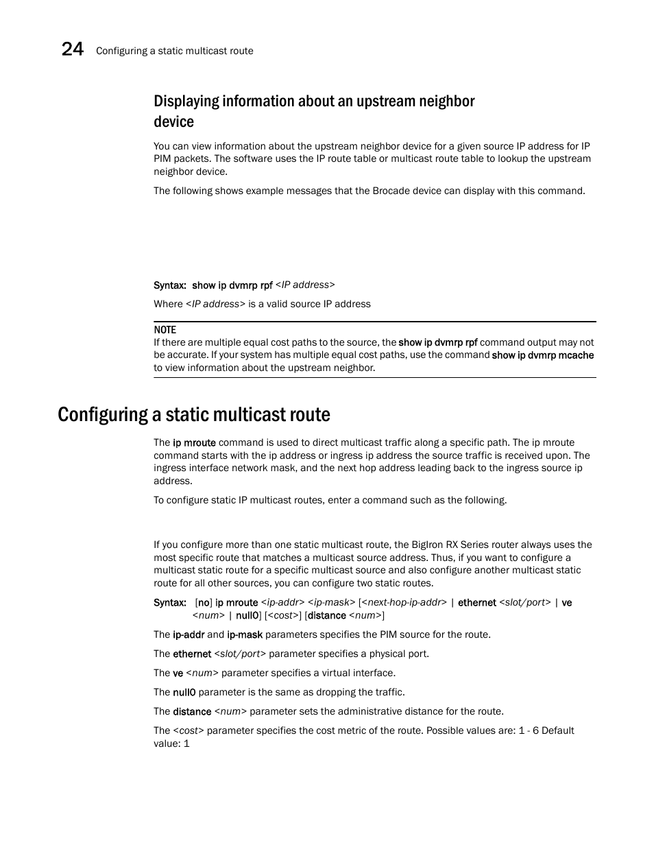 Configuring a static multicast route | Brocade BigIron RX Series Configuration Guide User Manual | Page 806 / 1550