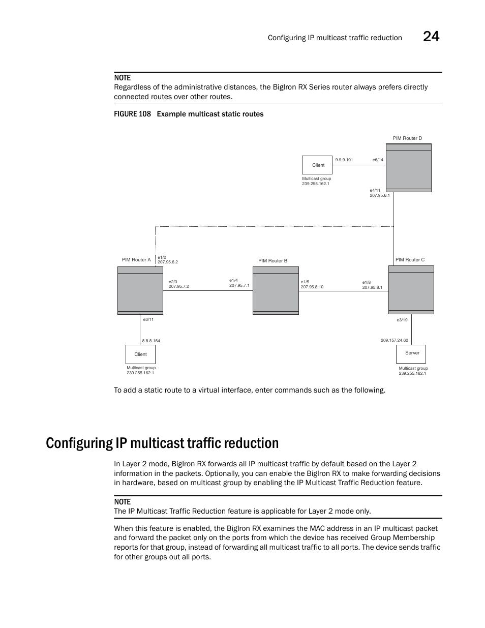 Configuring ip multicast traffic reduction, Figure 108 | Brocade BigIron RX Series Configuration Guide User Manual | Page 807 / 1550