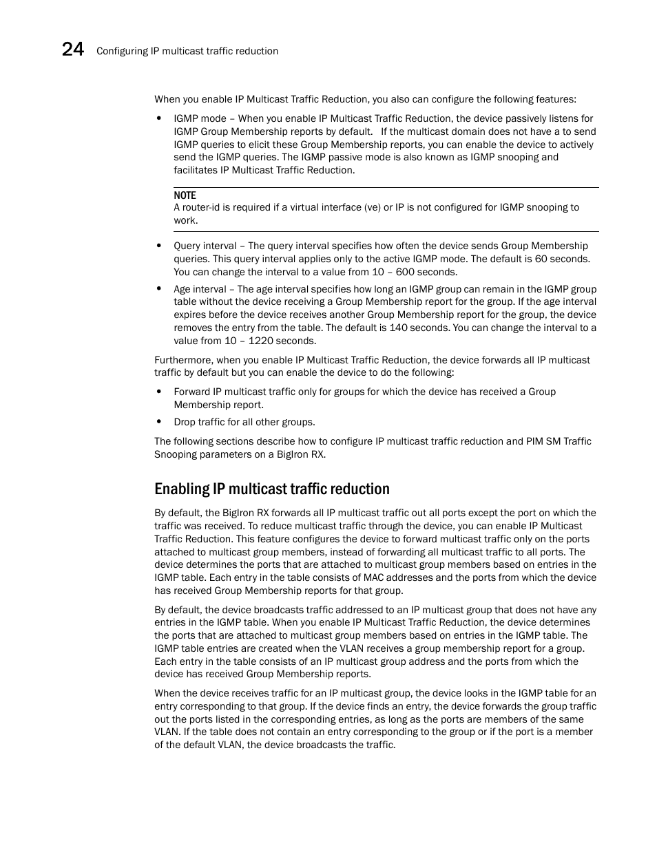 Enabling ip multicast traffic reduction | Brocade BigIron RX Series Configuration Guide User Manual | Page 808 / 1550