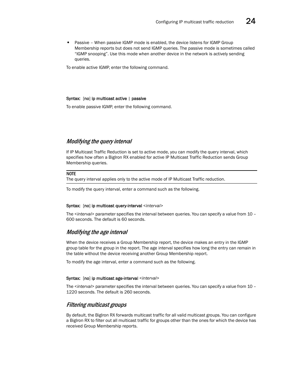 Modifying the query interval, Modifying the age interval, Filtering multicast groups | Brocade BigIron RX Series Configuration Guide User Manual | Page 811 / 1550