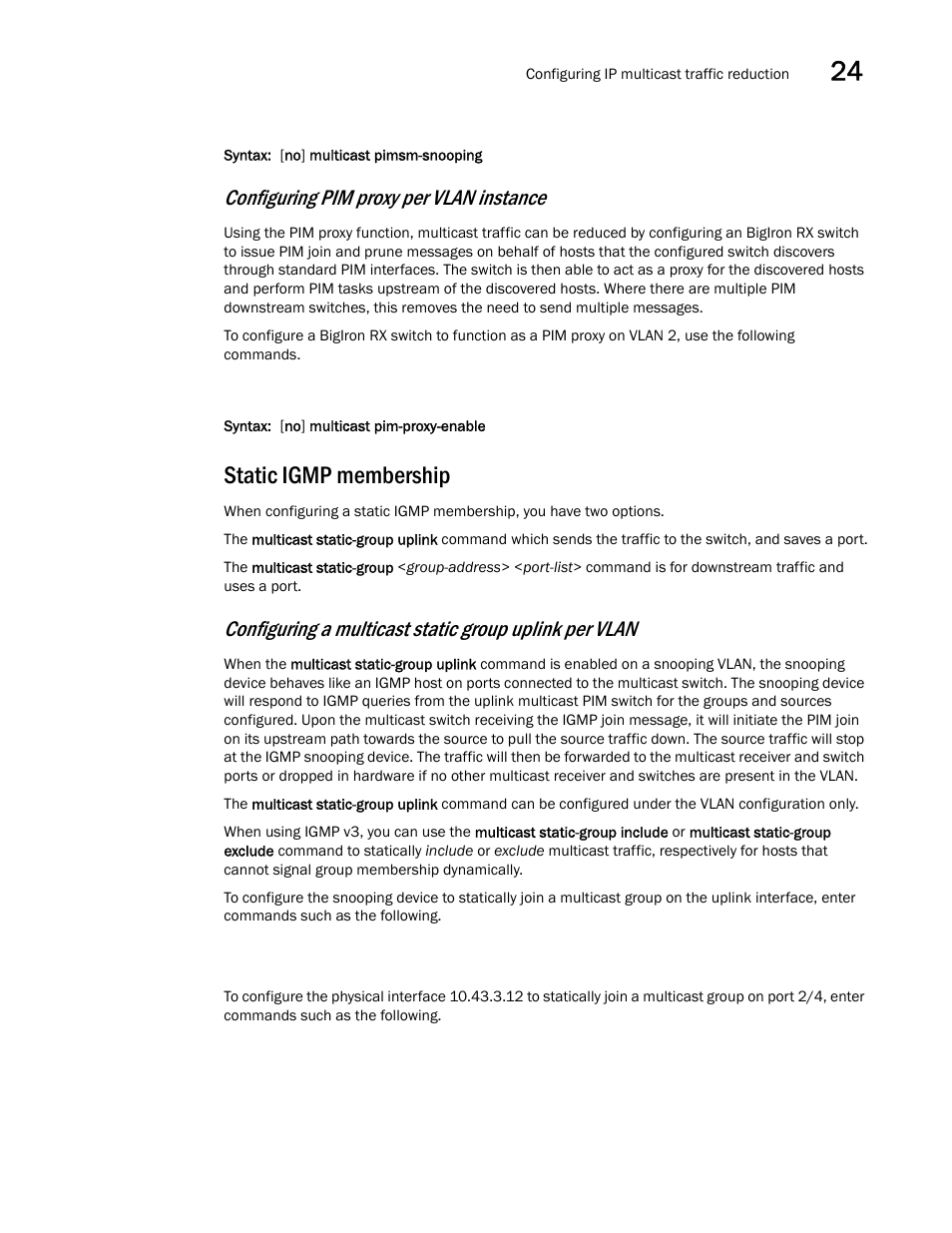 Static igmp membership, Configuring pim proxy per vlan instance | Brocade BigIron RX Series Configuration Guide User Manual | Page 817 / 1550