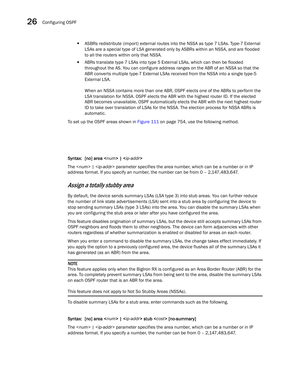 Assign a totally stubby area | Brocade BigIron RX Series Configuration Guide User Manual | Page 840 / 1550