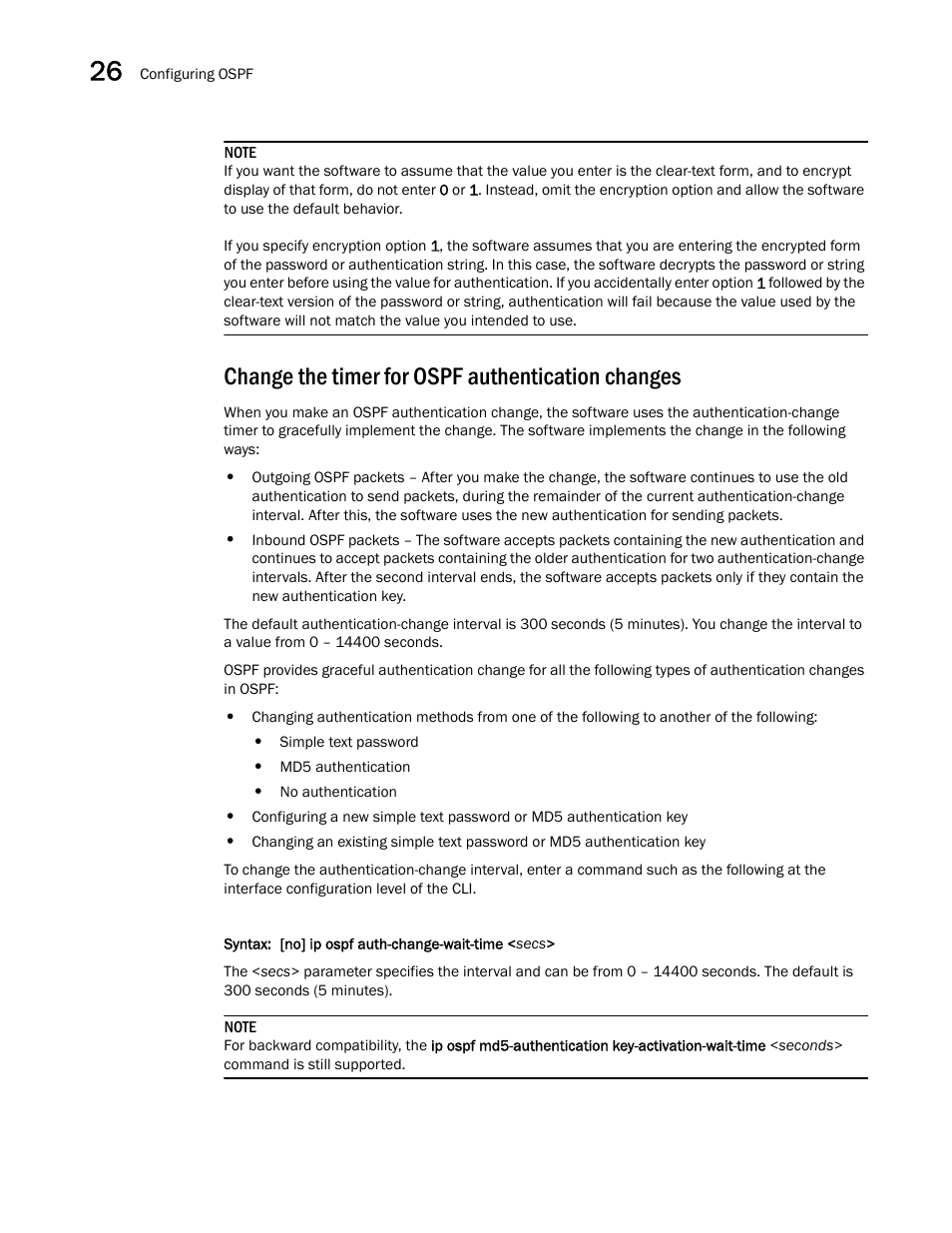 Change the timer for ospf authentication changes | Brocade BigIron RX Series Configuration Guide User Manual | Page 846 / 1550