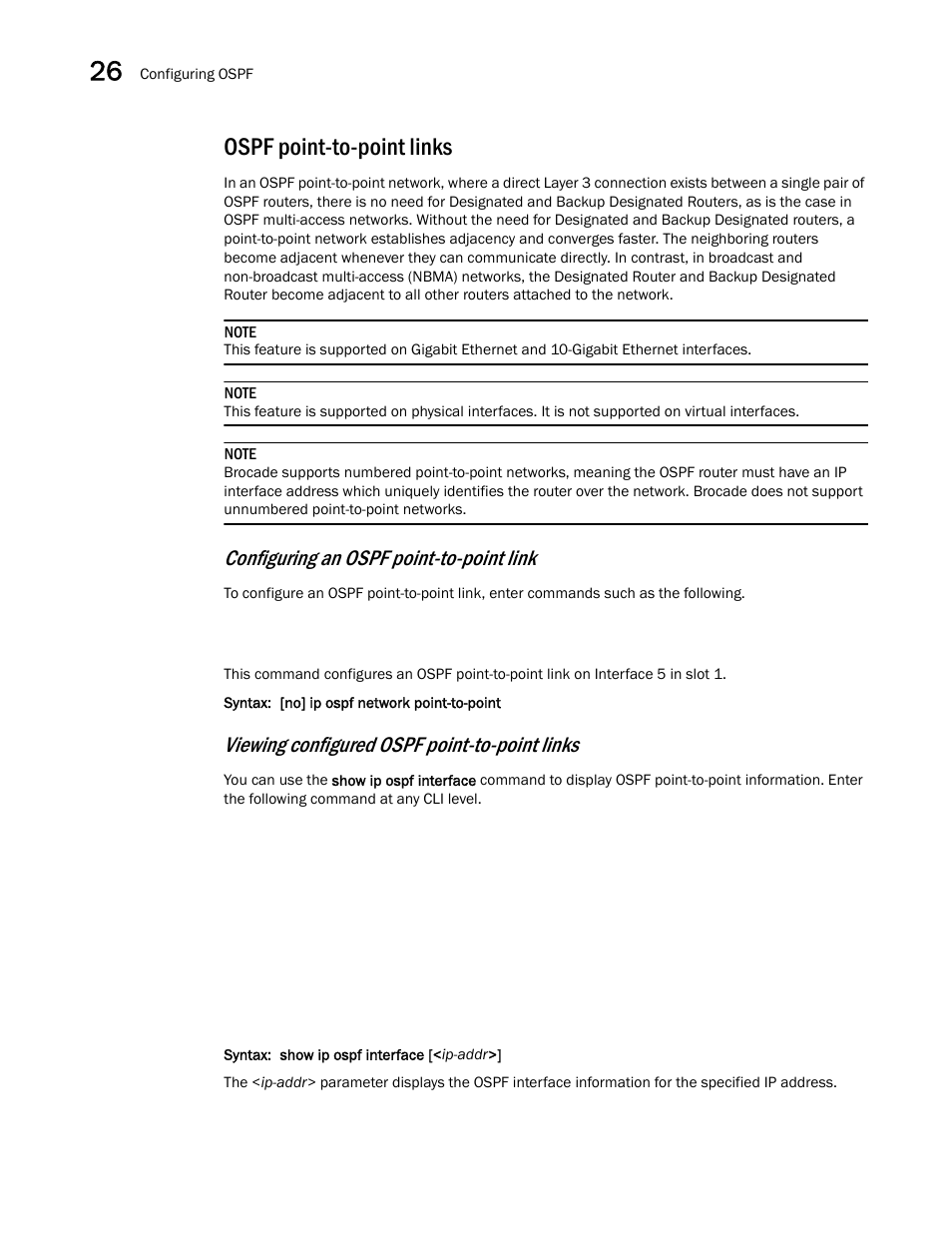 Ospf point-to-point links, Ospf, Point-to-point links | Configuring an ospf point-to-point link, Viewing configured ospf point-to-point links | Brocade BigIron RX Series Configuration Guide User Manual | Page 852 / 1550