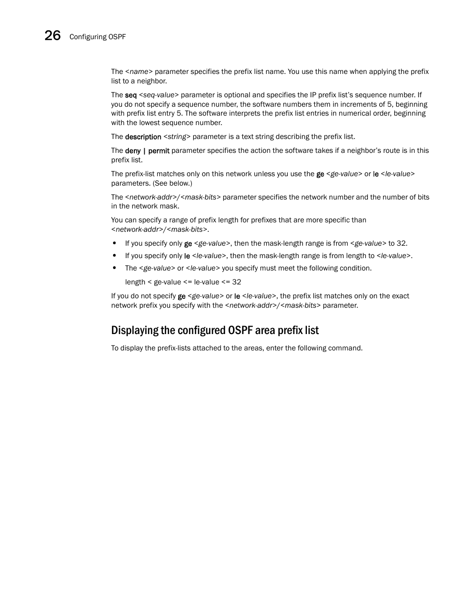 Displaying the configured ospf area prefix list | Brocade BigIron RX Series Configuration Guide User Manual | Page 868 / 1550