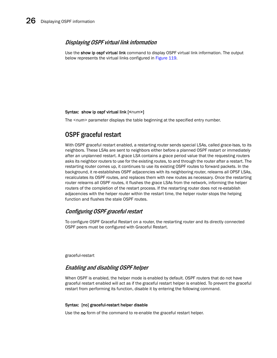 Ospf graceful restart, Ospf graceful, Restart | Displaying ospf virtual link information, Configuring ospf graceful restart, Enabling and disabling ospf helper | Brocade BigIron RX Series Configuration Guide User Manual | Page 886 / 1550