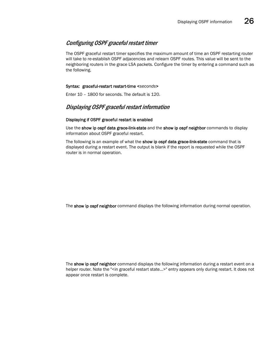 Configuring ospf graceful restart timer, Displaying ospf graceful restart information | Brocade BigIron RX Series Configuration Guide User Manual | Page 887 / 1550