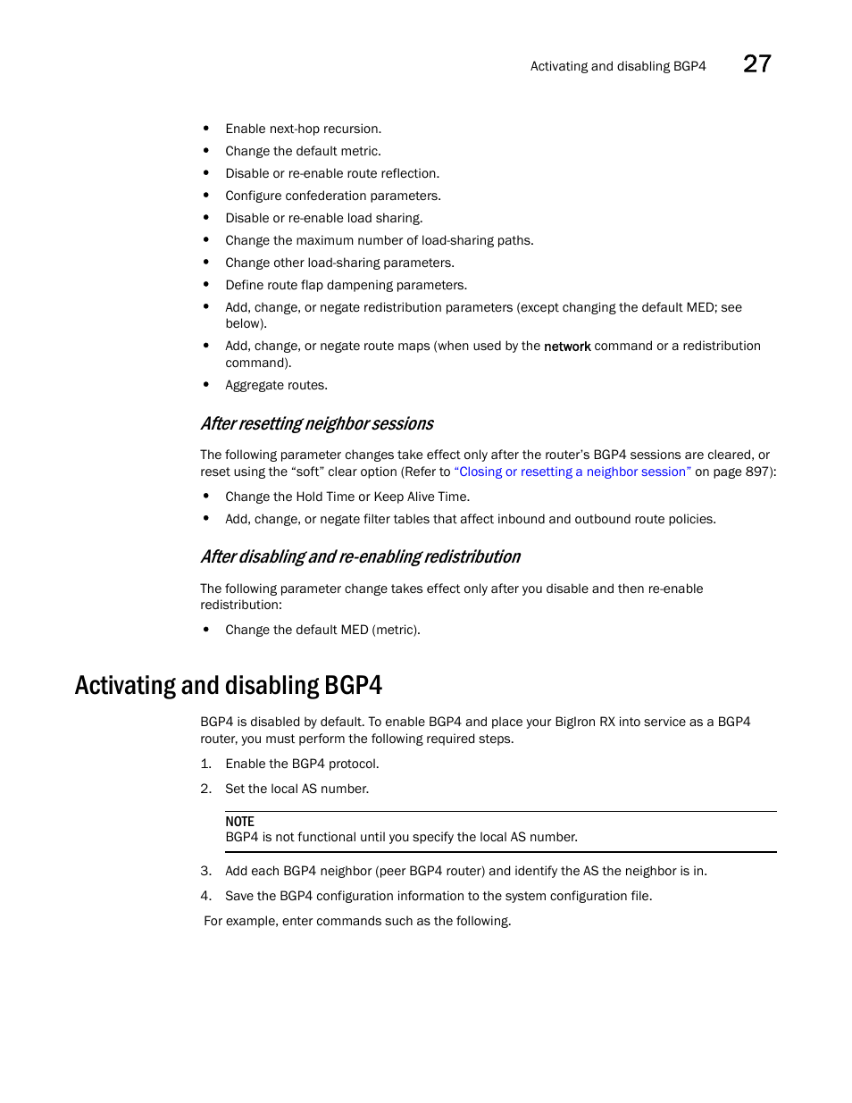 Activating and disabling bgp4, After resetting neighbor sessions, After disabling and re-enabling redistribution | Brocade BigIron RX Series Configuration Guide User Manual | Page 903 / 1550