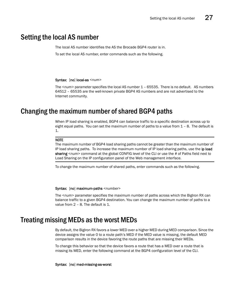 Setting the local as number, Changing the maximum number of shared bgp4 paths, Treating missing meds as the worst meds | Brocade BigIron RX Series Configuration Guide User Manual | Page 923 / 1550