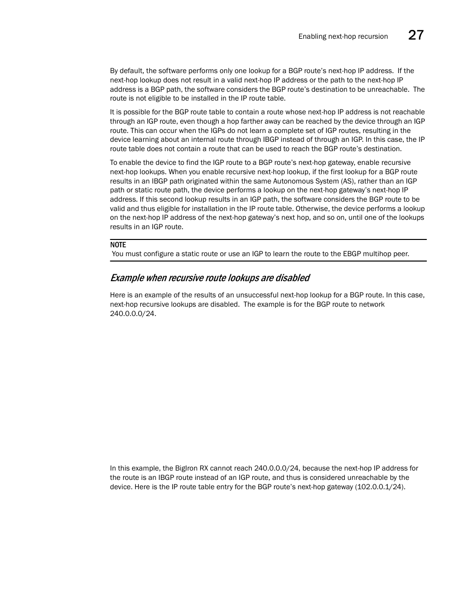Example when recursive route lookups are disabled | Brocade BigIron RX Series Configuration Guide User Manual | Page 937 / 1550