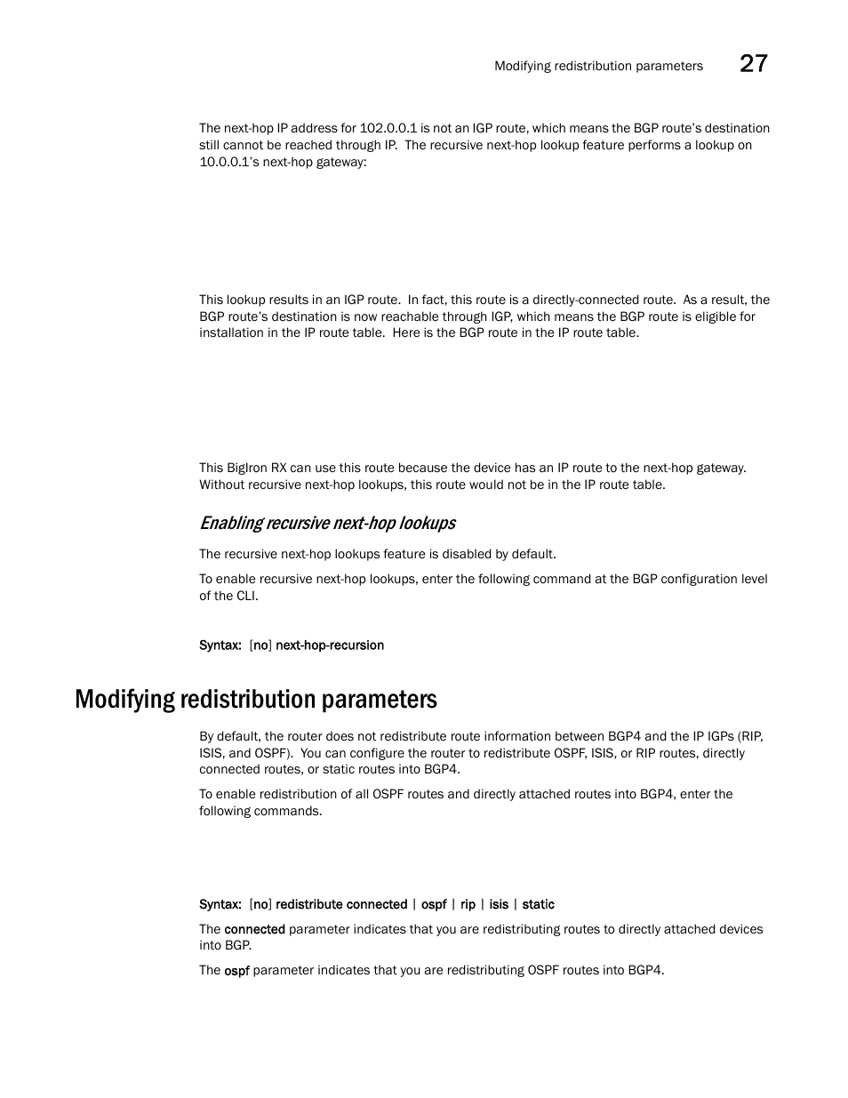 Modifying redistribution parameters, Enabling recursive next-hop lookups | Brocade BigIron RX Series Configuration Guide User Manual | Page 939 / 1550