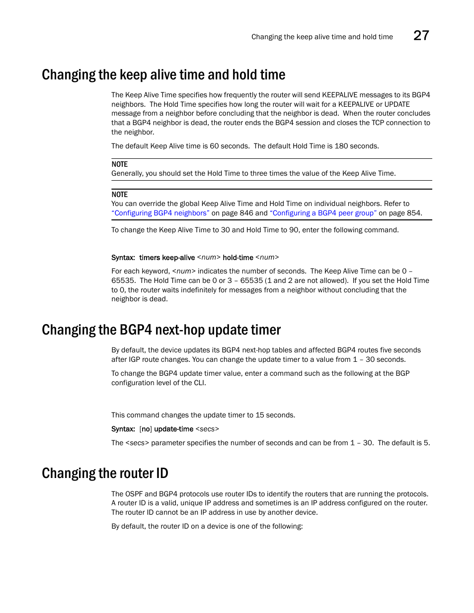 Changing the keep alive time and hold time, Changing the bgp4 next-hop update timer, Changing the router id | Changing, The router id | Brocade BigIron RX Series Configuration Guide User Manual | Page 943 / 1550