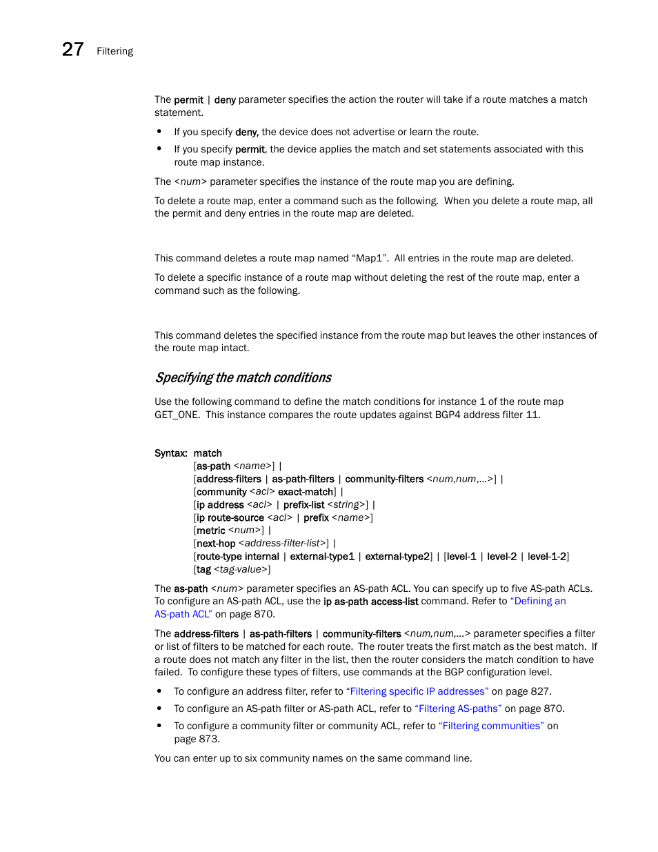 Specifying the match conditions | Brocade BigIron RX Series Configuration Guide User Manual | Page 956 / 1550