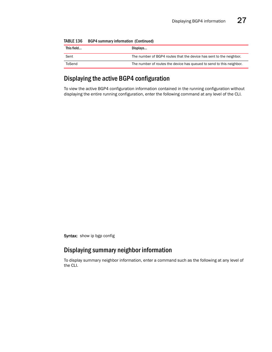 Displaying the active bgp4 configuration, Displaying summary neighbor information | Brocade BigIron RX Series Configuration Guide User Manual | Page 981 / 1550