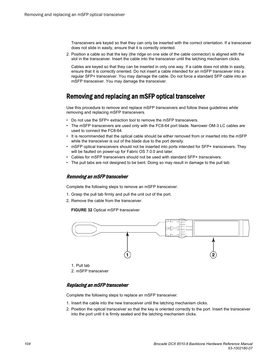 Removing and replacing an msfp optical transceiver, Removing an msfp transceiver, Replacing an msfp transceiver | Brocade DCX 8510-8 Backbone Hardware Reference Manual User Manual | Page 104 / 178