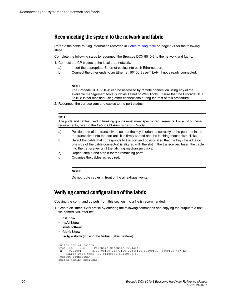 Reconnecting the system to the network and fabric, Verifying correct configuration of the fabric | Brocade DCX 8510-8 Backbone Hardware Reference Manual User Manual | Page 120 / 178