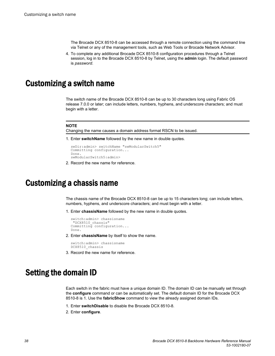 Customizing a switch name, Customizing a chassis name, Setting the domain id | Customizing a chassis name setting the domain id | Brocade DCX 8510-8 Backbone Hardware Reference Manual User Manual | Page 38 / 178