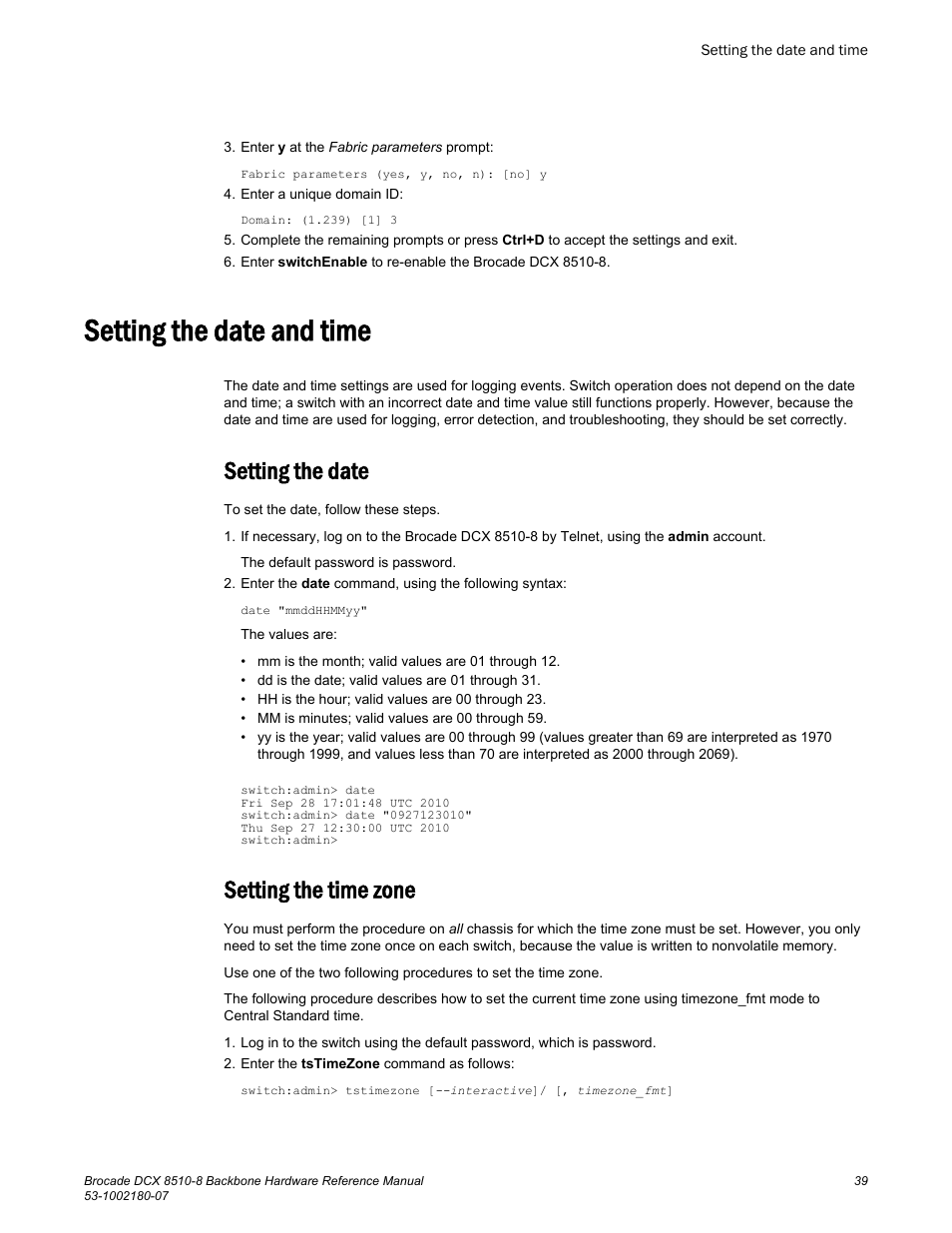 Setting the date and time, Setting the date, Setting the time zone | Setting the date setting the time zone | Brocade DCX 8510-8 Backbone Hardware Reference Manual User Manual | Page 39 / 178