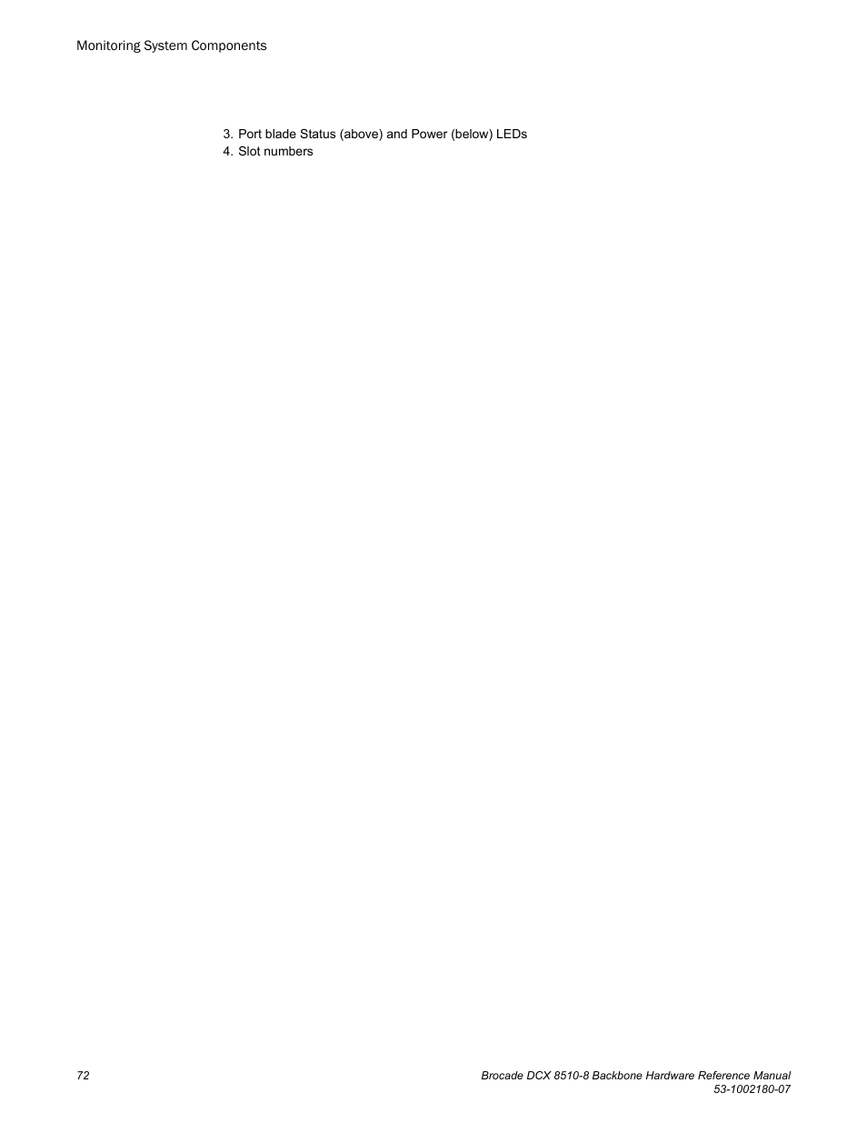 Brocade DCX 8510-8 Backbone Hardware Reference Manual User Manual | Page 72 / 178