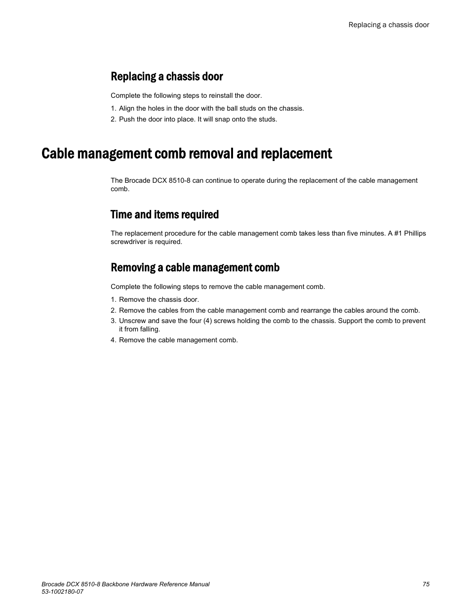 Replacing a chassis door, Cable management comb removal and replacement, Time and items required | Removing a cable management comb | Brocade DCX 8510-8 Backbone Hardware Reference Manual User Manual | Page 75 / 178