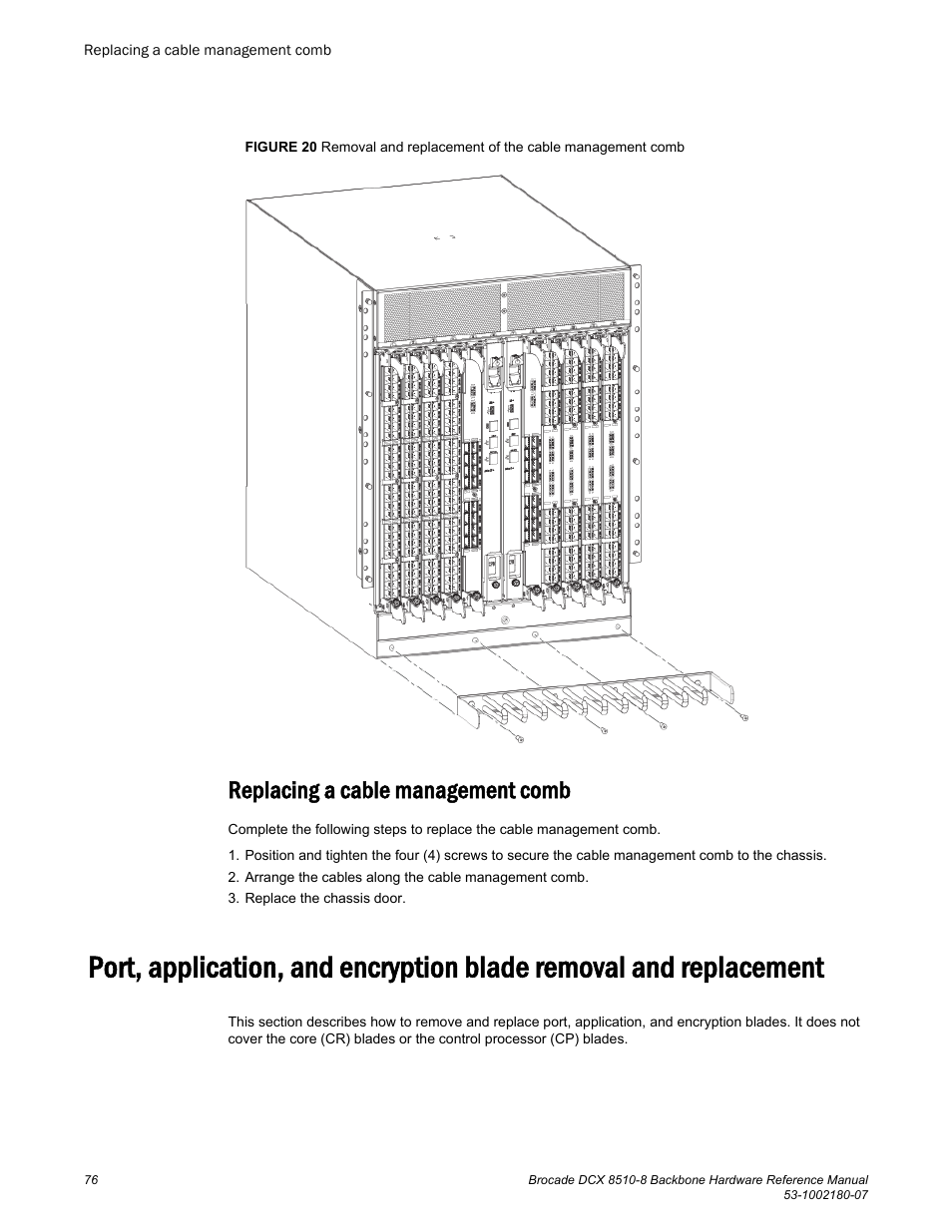 Replacing a cable management comb | Brocade DCX 8510-8 Backbone Hardware Reference Manual User Manual | Page 76 / 178