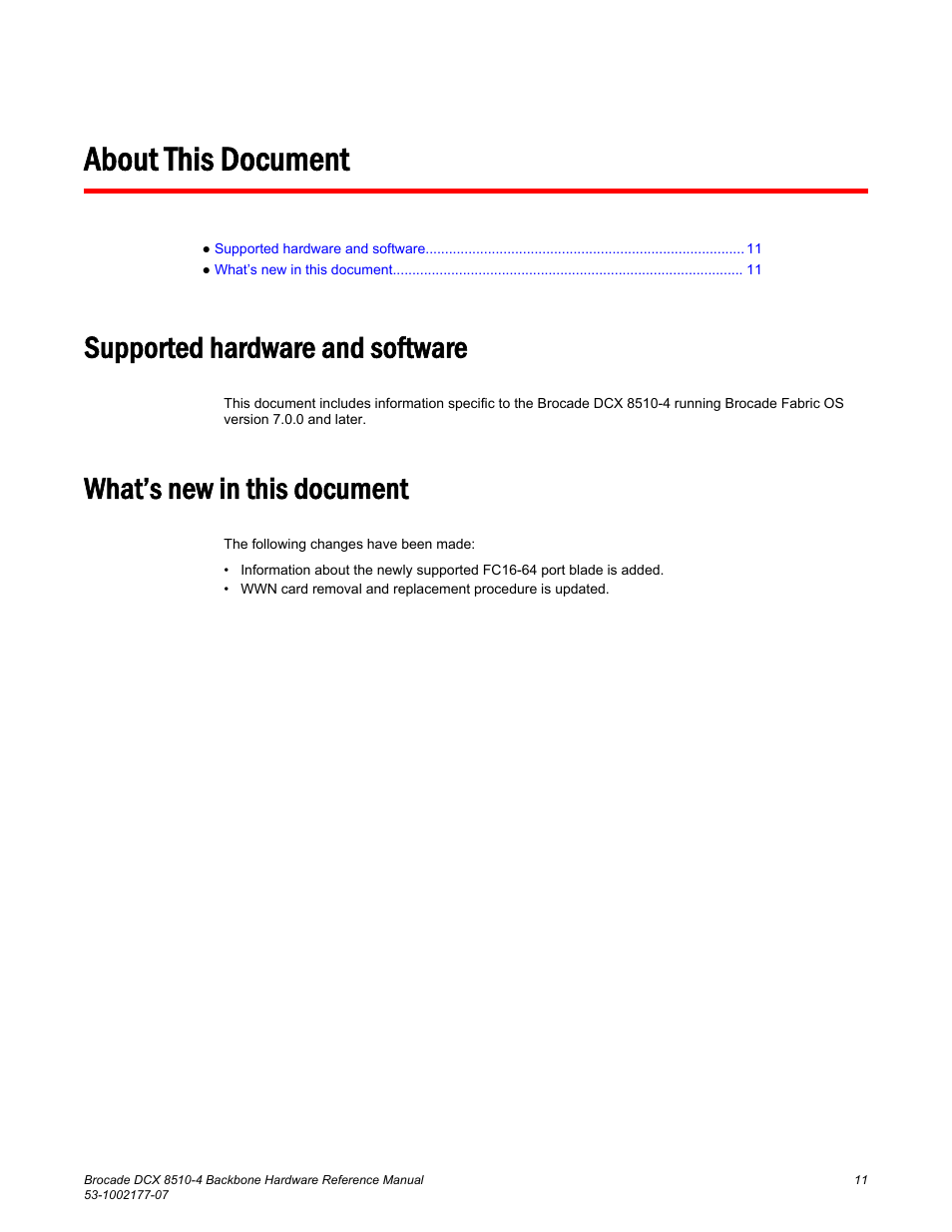 About this document, Supported hardware and software, What’s new in this document | Brocade DCX 8510-4 Backbone Hardware Reference Manual User Manual | Page 11 / 156