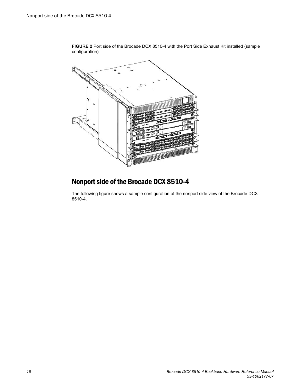 Nonport side of the brocade dcx 8510-4 | Brocade DCX 8510-4 Backbone Hardware Reference Manual User Manual | Page 16 / 156