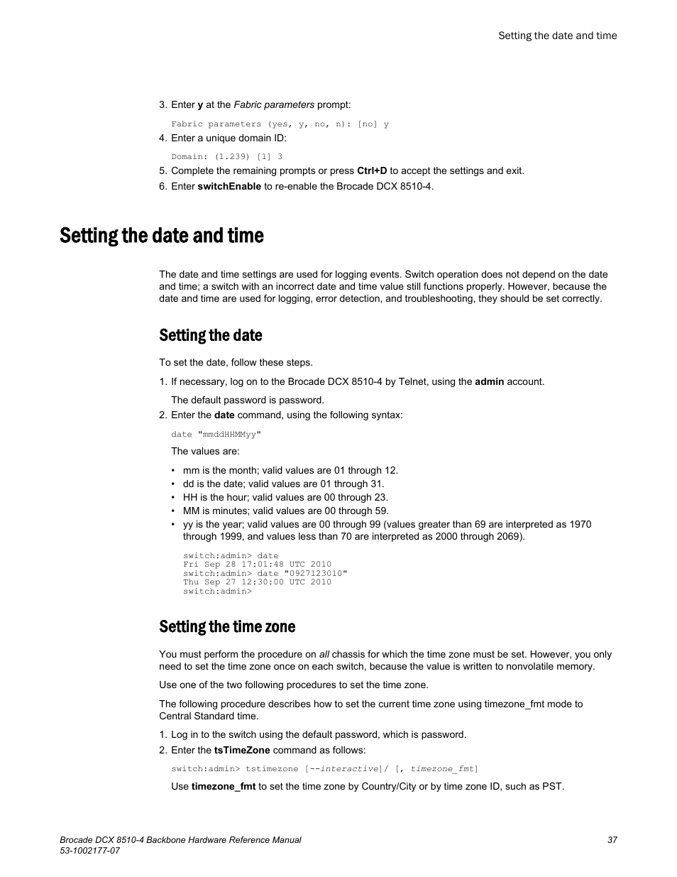 Setting the date and time, Setting the date, Setting the time zone | Setting the date setting the time zone | Brocade DCX 8510-4 Backbone Hardware Reference Manual User Manual | Page 37 / 156