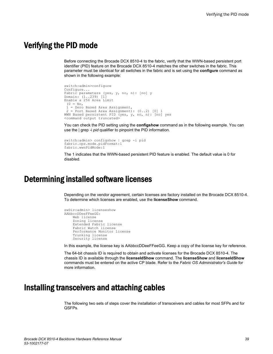 Verifying the pid mode, Determining installed software licenses, Installing transceivers and attaching cables | Brocade DCX 8510-4 Backbone Hardware Reference Manual User Manual | Page 39 / 156