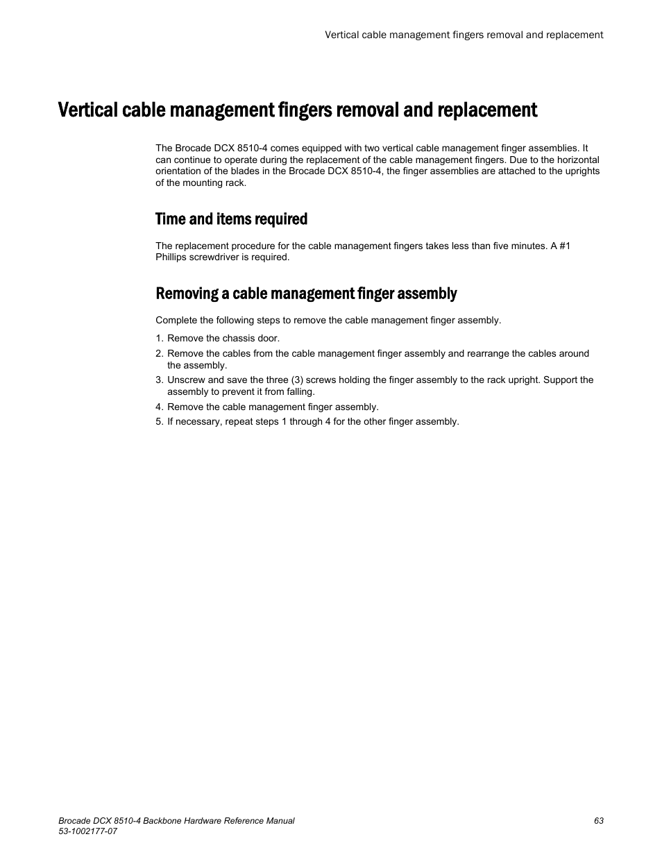 Time and items required, Removing a cable management finger assembly | Brocade DCX 8510-4 Backbone Hardware Reference Manual User Manual | Page 63 / 156